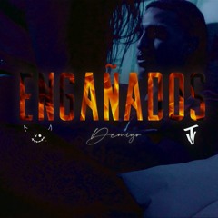 Engañados - MigoOnThaTrack