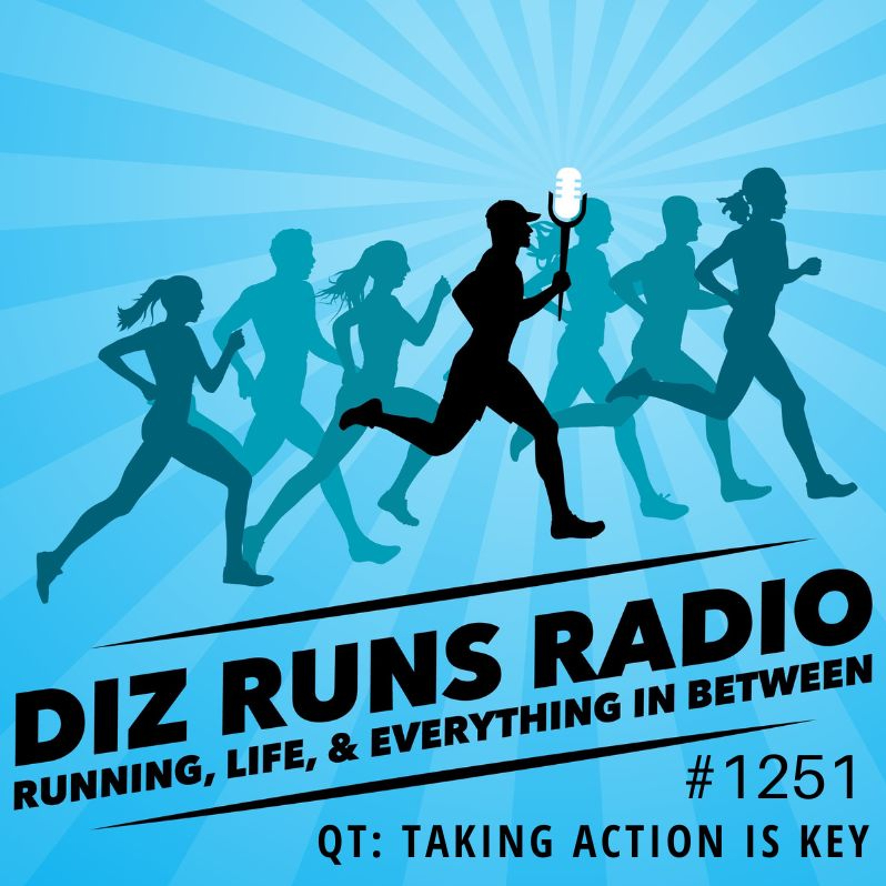 Diz Runs Radio: Running, Life, & Everything In Between