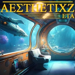 AESTHETICS - eta