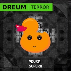 DURP172 Dreum - Terror