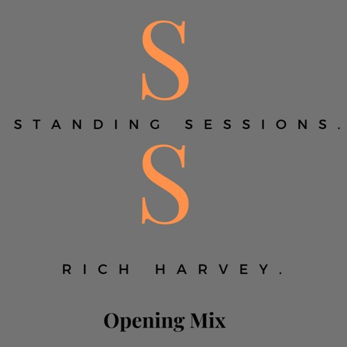 Standing Sessions Opening Mix