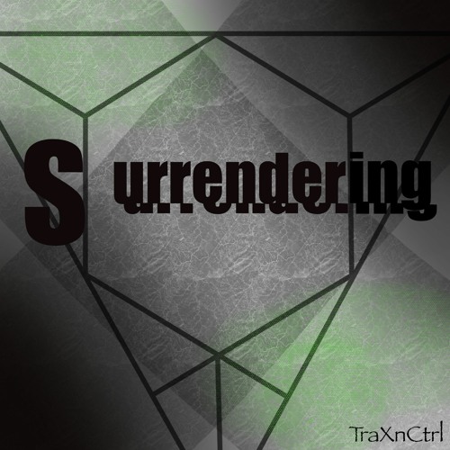 S urrendering