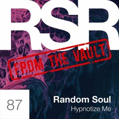 PREMIERE: Random Soul - Hypnotize Me (James Alexandr Extended) [Random Soul Recordings]