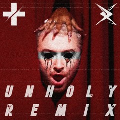 Sam Smith, Kim Petras - Unholy (Retimed by Minit x Ruxxi)