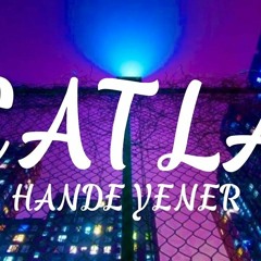 Hande Yener Catla ( DjKarma Remix 2023 )