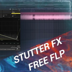 1NKFLP - STUTTER FX