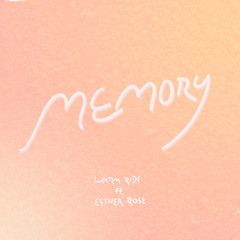 Memory (feat. Esther Rose)