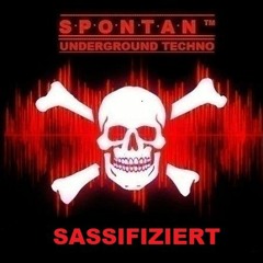 SPONTAN PODCAST > SASSIFIZIERT [170 BPM]