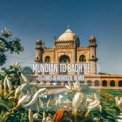 Panjabi Mc - Mundian To Bach Ke (Dj Timo Afrohouse Remix)