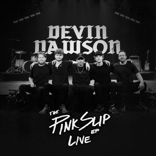 Stream I Got a Truck (LIVE) by Devin Dawson | Listen online for free on SoundCloud