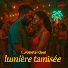 T.WoneTellDem _ Lumière tamisée (Afro Beat Zouk Love By Db Beatz)