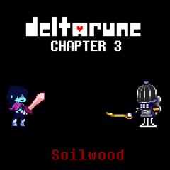 Deltarune Chapter 3 - WOUND UP