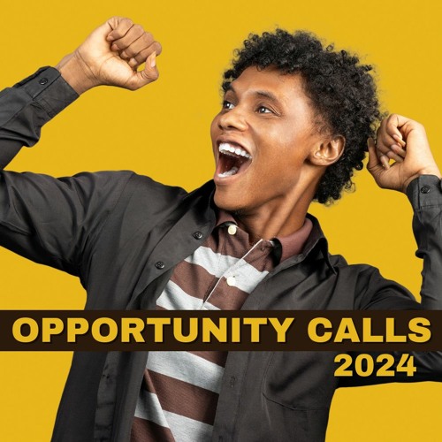 OPPORTUNITY CALLS #23