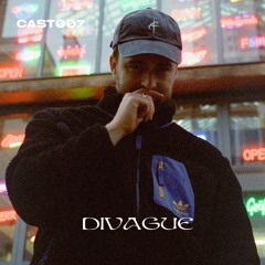 DIVAGUE - Only90's [CAST007]