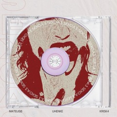 SEXO A 3 _ UHENKE & KRISKA FT MATEUSB