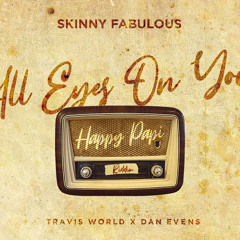 Skinny Fabulous - All Eyes On You (Happy Papi Riddim) | 2022 Soca