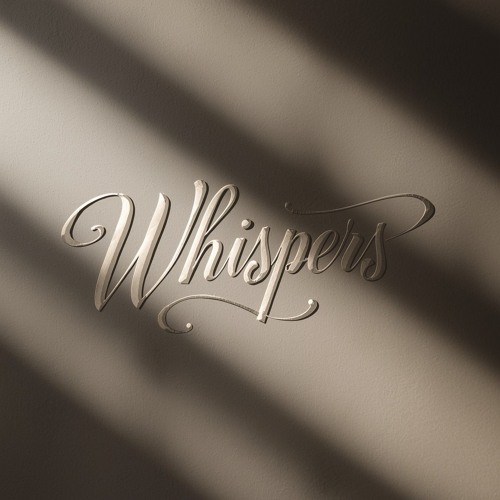 Whispers
