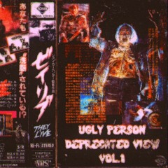 UGLY PERSON - MORTALITY