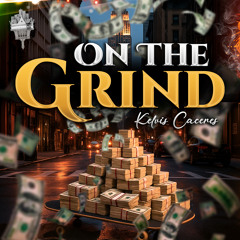 On The Grind