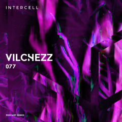 Intercell.077 - Vilchezz