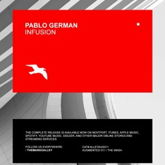 OUT NOW: Pablo German - Infusion (Original mix) [Mango Alley]
