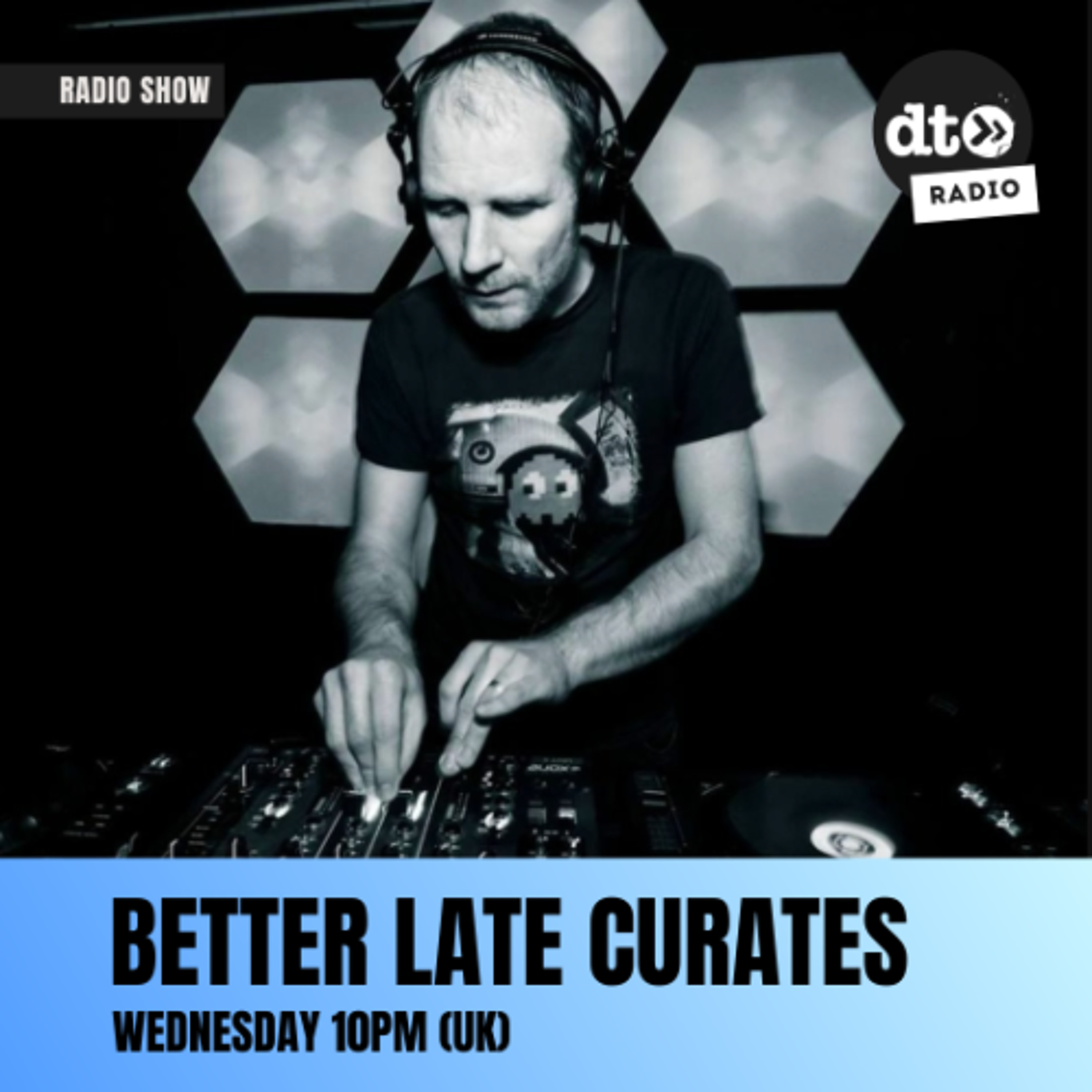 Better Late Curates with DJ Better Late.  Episode 6.  15/03/26