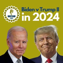 Biden v Trump II in 2024