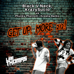 Get Up, More 212! (Lee Thomas Mashup) (Dirty) **FREE DL**
