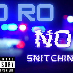 DRO - No Snitching (prod by 4lhundo)