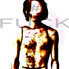 fuck(#) (PROD.highsoulja)