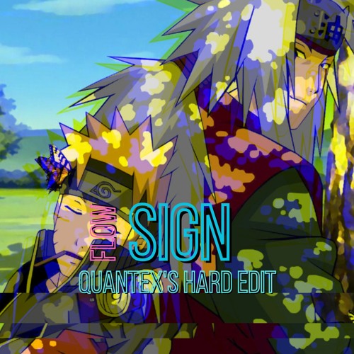 Sign (Quantex's Hard Edit)