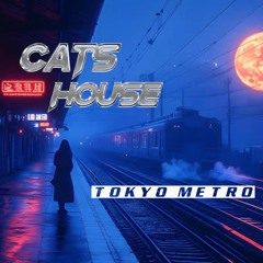 Cats House - Tokyo Metro