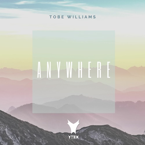 Tobe Williams - Anywhere