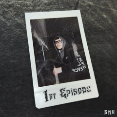 1st Episode