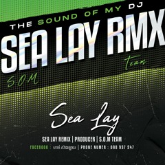 暗裡著迷 - Tat ChanViBol - SEA LAY REMIX (S.O.M TEAM)