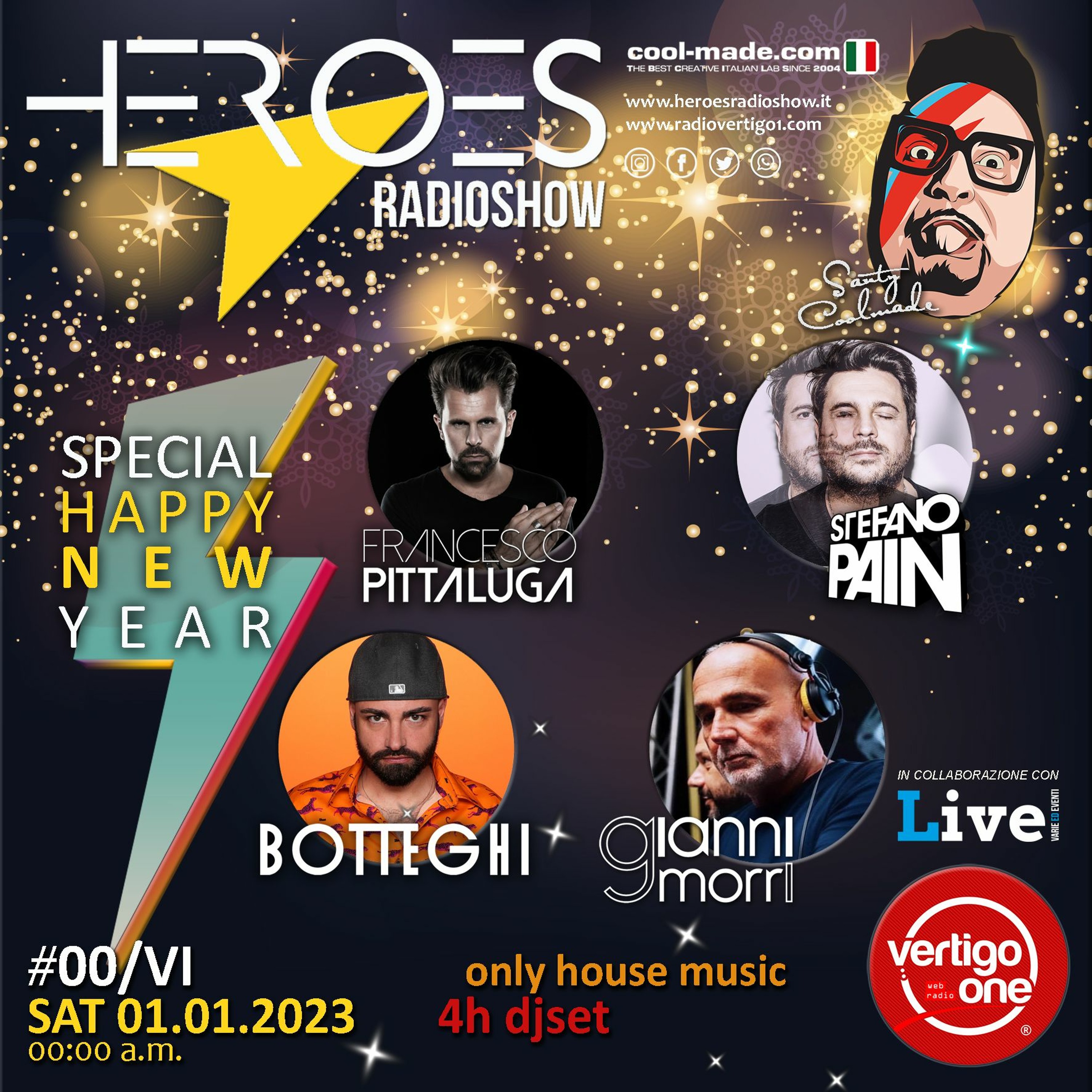 #00/2023 HEROES HAPPY NEW YEAR with PITTALUGA - PAIN - MORRI - BOTTEGHI 4H episode artwork