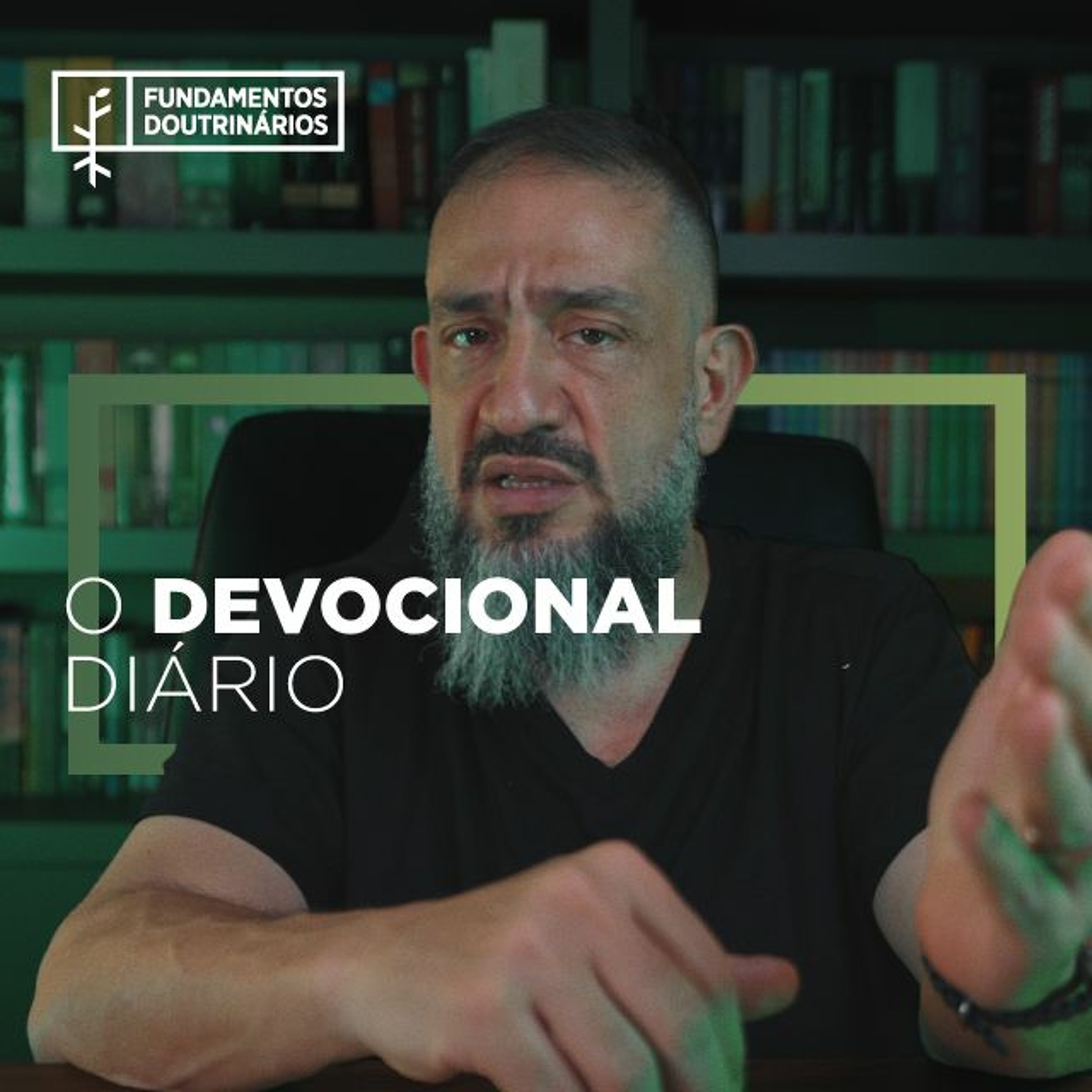 Luciano Subirá - O DEVOCIONAL DIÁRIO | FD#63