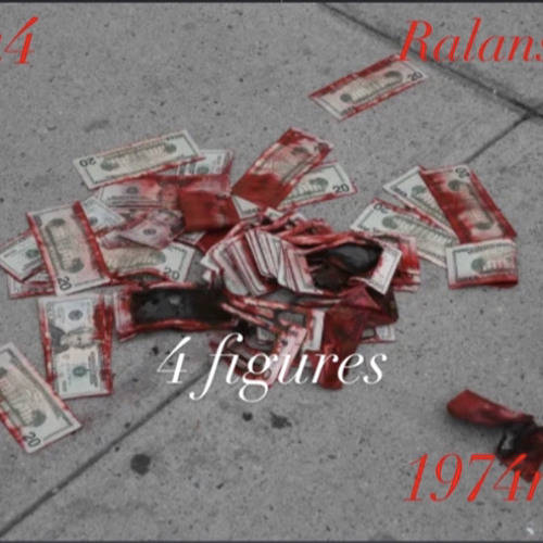 4 figures ft ralanstyles x 1974rlk prod by weezy