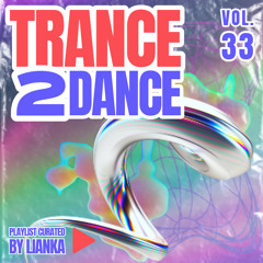 TRANCE2DANCE VOL. 33