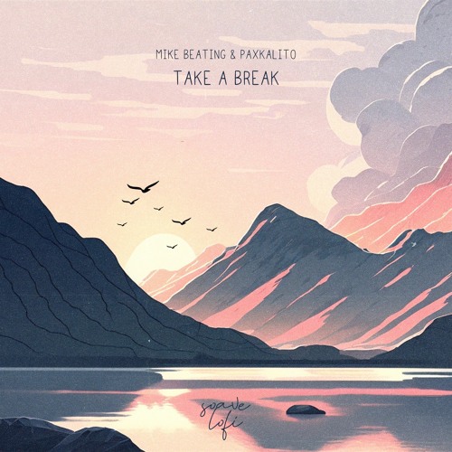 Take A Break w/ Paxkalito