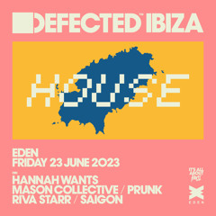 SAIGON @ Defected (Eden Ibiza) // 23-06-23