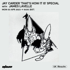 Jay Carder 'That's How It Is' Special with James Lavelle - 03 April 2023