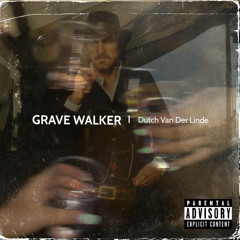Dutch Van Der Linde - Grave Walker (Pinkerton and O'Driscoll diss)