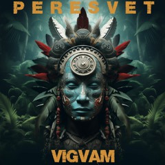 Peresvet - Vigvam [FruityAlfred Records]