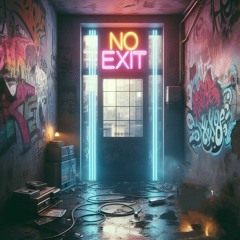9.- There Is No Exit