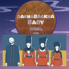 Dakhabrakha - Baby (Statecoral Revision)
