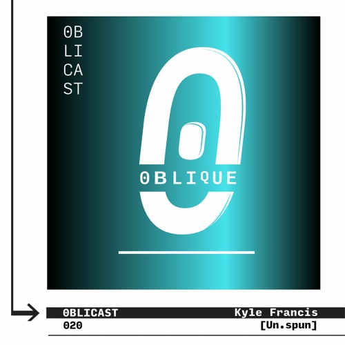 oblicast 020 - Kyle Francis