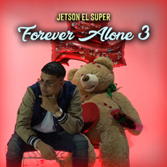 Forever Alone 3