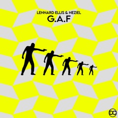Lennard Ellis & NEZIEL - G.A.F