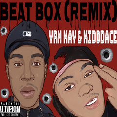 Beat Box (Remix): 42 Kappa & Kidddace